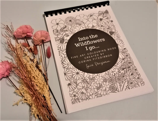 Into the wildflowers I go - Colouring Book